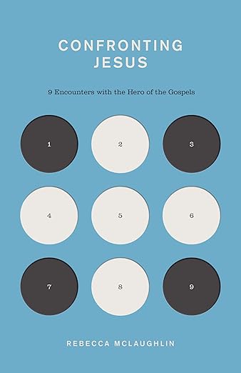 Confronting Jesus: 9 Encounters with the Hero of the Gospels (The Gospel Coalition)