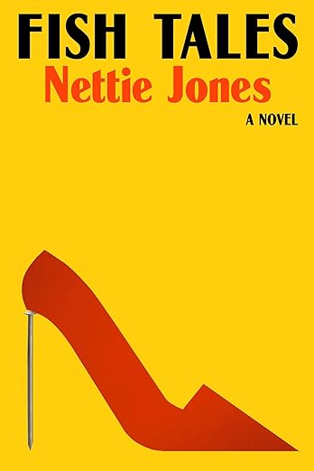 Fish Tales: A Novel