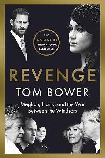 Revenge: Meghan, Harry, and the War Between the Windsors
