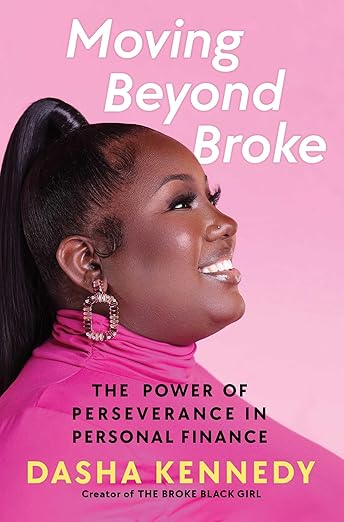 Moving Beyond Broke: The Power of Perseverance in Personal Finance