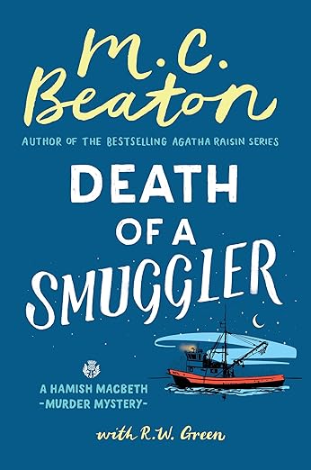 Death of a Smuggler (A Hamish Macbeth Mystery, 37)