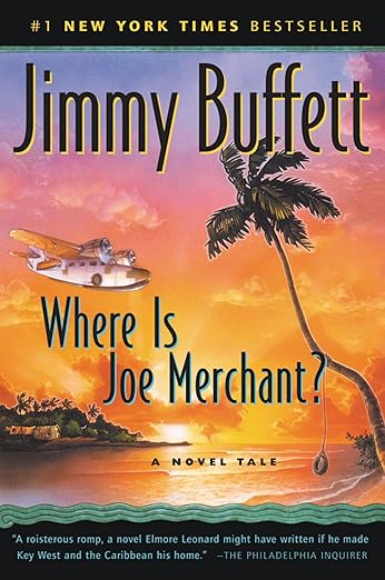 Where Is Joe Merchant?: A Novel