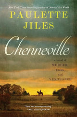 Chenneville: An Epic Historical Fiction with a Revenge-Driven Quest, Experience a Deadly Pursuit in the Reconstruction Era