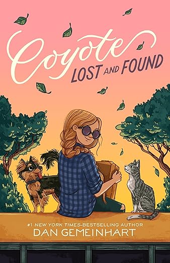 Coyote Lost and Found (Coyote Sunrise)