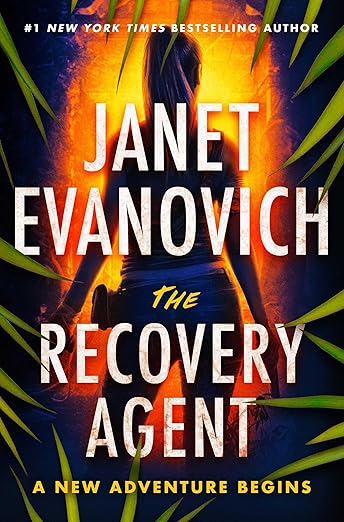 The Recovery Agent: A Novel (The Recovery Agent Series)