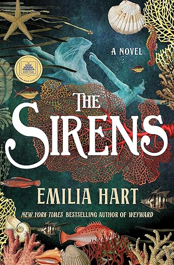 The Sirens: A Novel