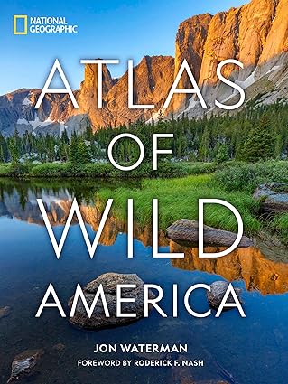 National Geographic Atlas of Wild America